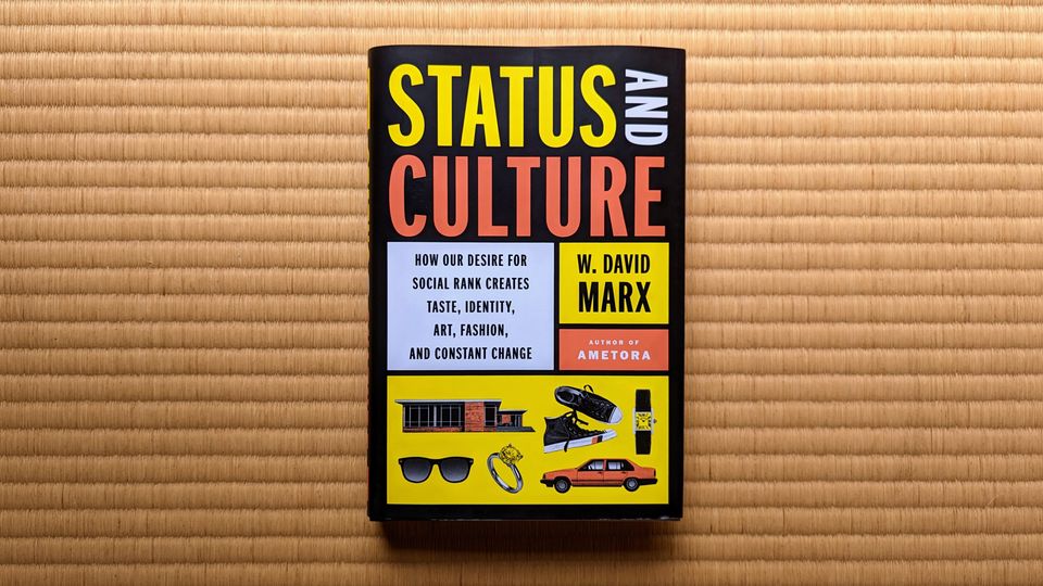 My New Book: Status and Culture